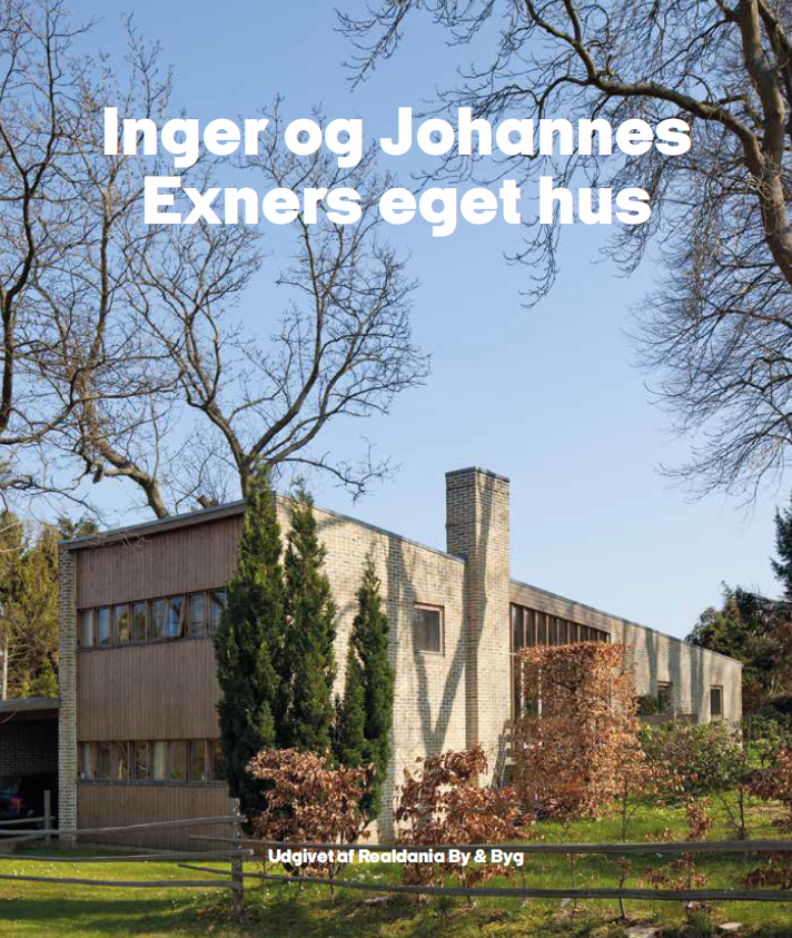 Inger og Johannes Exners eget hus i Skodsborg